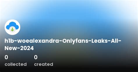 woealexandra leaks|WoeAlexandra aka woealexandra OnlyFans leaked video。